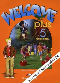 Welcome Plus 5 - Pupil´s Book