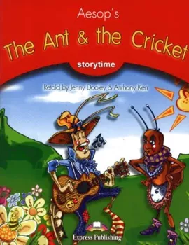 Storytime 2 The Ant and the Cricket - PB + CD (do vyprodání zásob)