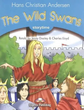 Storytime 1 The Wild Swans - PB + CD (do vyprodání zásob)