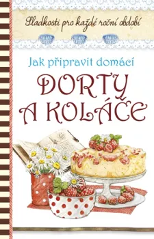 Recepty - Dorty a koláče