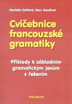  Cvičebnice francouzské gramatiky (VÝPRODEJ)