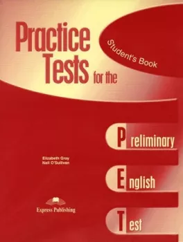 Practice Tests for the PET - Student´s Book