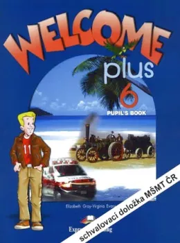 Welcome Plus 6 - Pupil´s Book