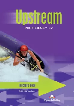 Upstream Proficiency C2 (1st edition) - Teacher´s Book