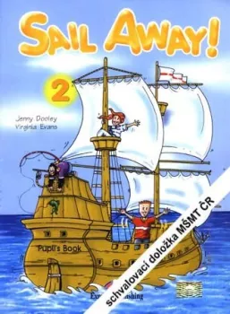 Sail Away ! 2 - Pupil´s Book