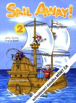 Sail Away ! 2 - Teacher´s Book (interleaved with posters)