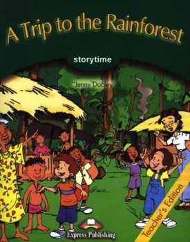 Storytime 3 A Trip to the Rainforest - TB