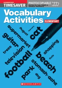 Timesaver - Vocabulary Activities - Elementary