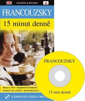 Francouzsky 15 minut denně + CD MP3