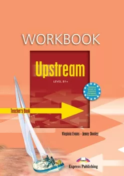 Upstream B1+ - Teacher´s Workbook (overprinted)
