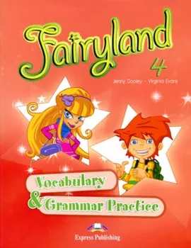 Fairyland 4 -  vocabulary & grammar practice