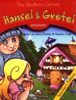Storytime 2 Hansel and Gretel - TB + CD (do vyprodání zásob)