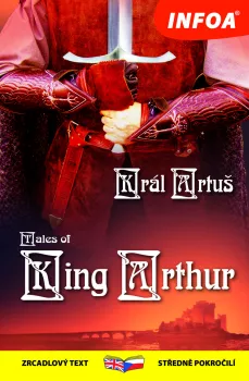 Zrcadlová četba - Tales of King Arthur (Král Artuš)