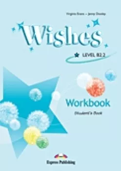Wishes b2.2 - workbook + ieBook