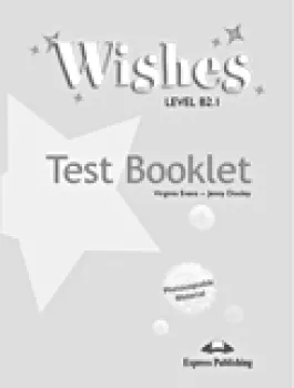 Wishes b2.1 - test booklet