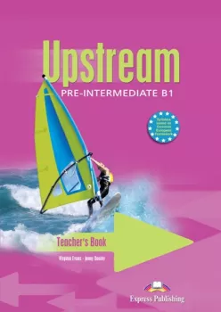Upstream Pre-Intermediate B1 - Teacher´s Book
