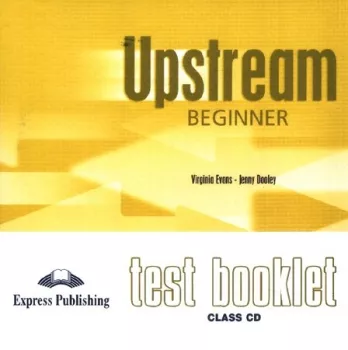 Upstream Beginner  A1+ -  Test Booklet Audio CD (1)