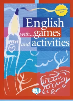 English with games and activities - intermediate (ELI)