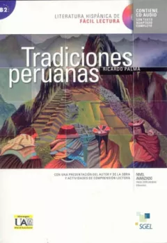 SGEL - Literatura Hispánica De Facil Lectura: Tradiciones Peruanas+DVD