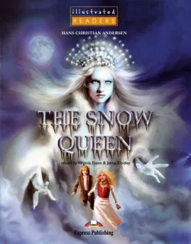 Illustrated Readers 1 The Snow Queen - Readers + CD/DVD