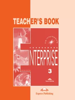 Enterprise 3 Pre-Intermediate - Teacher´s Book
