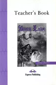 Graded Readers 2 Swan Lake - Teacher´s Book