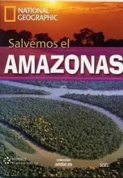 SGEL - NG - Andar.es: Salvemos el Amazonas+DVD