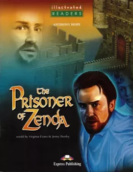 Illustrated Readers 3 The Prisoner of Zenda - Readers