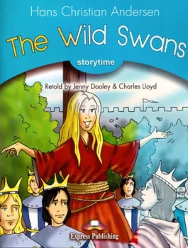 Storytime 1 The Wild Swans - PB + audio CD/DVD-ROM PAL