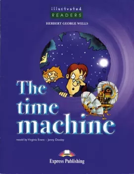 Illustrated Readers 3 The Time Machine - Reader + MULTI-ROM PAL