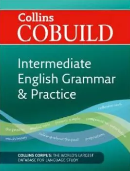 Collins COBUILD Intermediate English Grammar and Practice (Reissue) (do vyprodání zásob)
