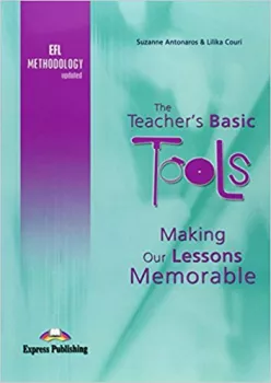 The Teacher´s Tools:EFL Methodology Updated: Making our lessons memorable