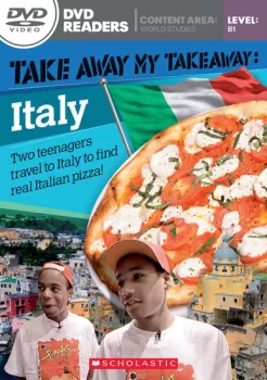 Secondary Level B1: Take Away My Takeaway: Italy - Readers + DVD (do vyprodání zásob)