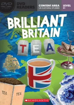 Secondary Level B1: Brilliant Britain: Tea - Readers + DVD