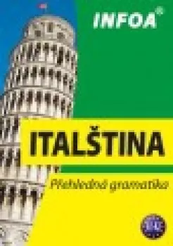  Přehledná gramatika - italština (nové vydání) (VÝPRODEJ)