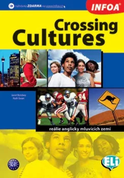  Crossing Cultures  - angl. reálie (VÝPRODEJ)