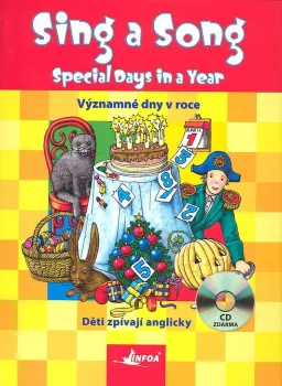  Sing a Song: Special Days in a Year + CD (VÝPRODEJ)