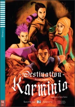 ELI - F - juniors 3 - Destination Karminia - readers + CD