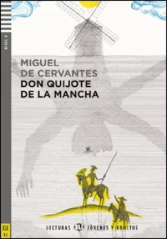 ELI - Š - Jóvenes y Adultos 4 -  Don Quijote de la Mancha + Downloadable Multimedia