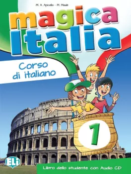 Magica Italia 1 - Libro dello studente + CD (do vyprodání zásob)