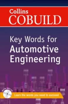 Collins COBUILD Key Words for Automotive Engineering (do vyprodání zásob)