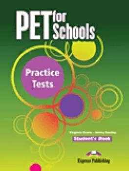PET for Schools Practice Tests - Student´s Book