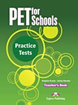 PET for Schools Practice Tests - Teacher´s Book