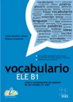 SGEL - Vocabulario ELE B1