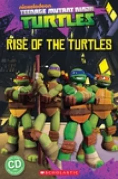 Popcorn ELT Readers 1: Teenage Mutant Ninja Turtles - Rise of the Turtles with CD