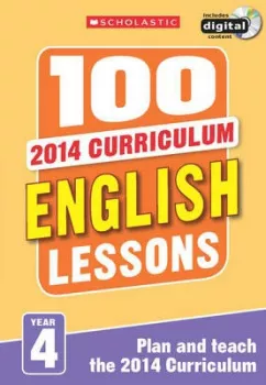 Scholastic - 100 English Lessons: Year 4