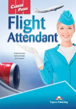 Career Paths Flight Attendant - Student´s book with Cross-Platform Application (do vyprodání zásopb)