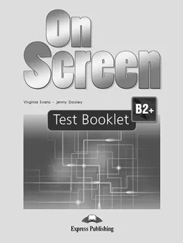 On Screen B2+ - Test Booklet Revised (Black edition)