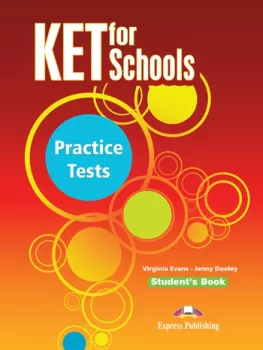 KET for Schools Practice Tests - Student´s Book