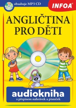  Audiokniha - Angličtina pro děti + MP3 CD (VÝPRODEJ)